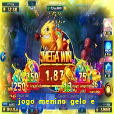 jogo menino gelo e menina lava